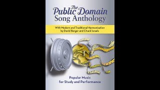 Public Domain Song Anthology [upl. by Ecaidnac]