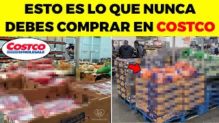 ¡REVELADO NUNCA COMPRES estos 9 alimentos en Costco [upl. by Eikram]