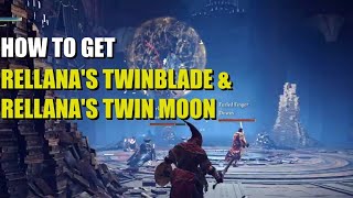 How to get Rellanas Twinblade amp Rellanas Twin Moons Elden Ring [upl. by Yengac196]