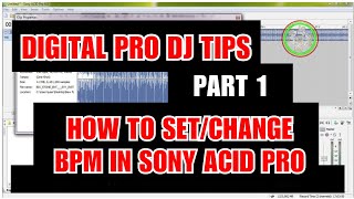 EASIEST WAY TO SETCHANGE BPM IN SONY ACID PRO  DIGITAL PRO DJ TIPS  DJ MOJAY TUTORIALS [upl. by De275]