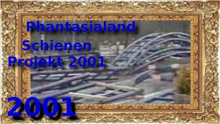 Phantasialand  Schienen von dem Projekt 2001 Wuze Town [upl. by Morley]