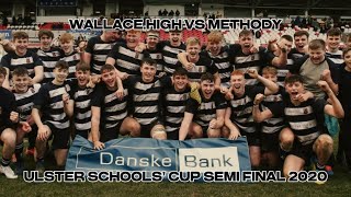 Wallace High vs Methody • 2020 Ulster Schools Cup Semi Final [upl. by Adlesirg]