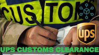 UPS Customs Clearance [upl. by Mavra]