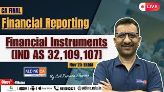 CA FINAL  FR  FINANCIAL INSTRUMENTS IND AS 32 109 107  NEW BATCH  PARVEEN SHARMA AldineHO [upl. by Polard]