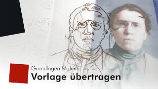 Grundlagen Malerei Eine Vorlage übertragen [upl. by Opportina]