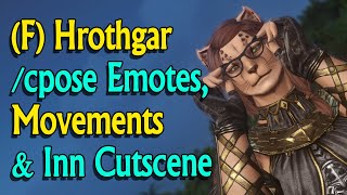 FFXIV Female Hrothgar cpose Emotes Movements and Inn cutscene [upl. by Tnairb]