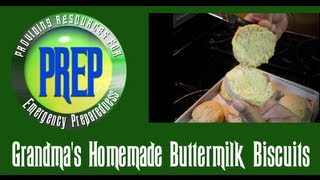 Grandmas Homemade Buttermilk Biscuits  Food Storage Recipe [upl. by Justinn]