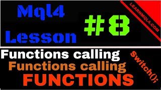 Mql4 Programming Lesson 8 Using Functions and quotThe Switchquot [upl. by Weasner]