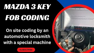 Mazda 3 Key Fob Coding  How to Program a Mazda Key Fob with a Special Machine Auto Locksmith [upl. by Taryne]