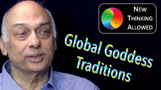 Global Goddess Traditions with Debashish Banerji [upl. by Ahsaenat]