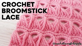 HOW TO CROCHET BROOMSTICK LACE the broomstick stitch step by step crochet tutorial  Crochet Lovers [upl. by Nathaniel40]