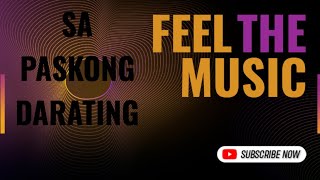 SA PASKONG DARATING By Freddie Aguilar Lyrics video [upl. by Hawger985]