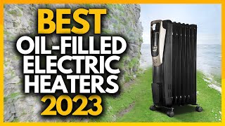 Top 4 Best Oil Filled Electric Heaters In 2023 [upl. by Lorrimer317]