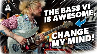 The Bass VI is Awesome Change My Mind [upl. by Ratep]