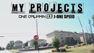 My Projects  JOne Speed  Prod One Drummin [upl. by Craggie840]