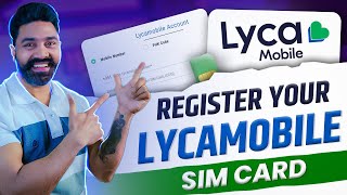 Register Lycamobile Sim Card  Full Step By Step Guide 2023  How to Activate Lycamobile SIM Card [upl. by Yeloc198]