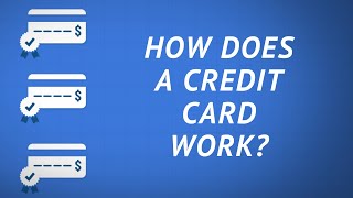 How Does a Credit Card Work [upl. by Zicarelli]