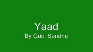 Yaad Gubi Sandhu YouTube [upl. by Nail309]