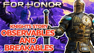 For Honor All Observables and Breakables  Knights Campaign [upl. by Eanwahs]