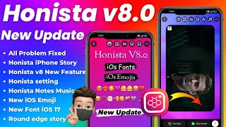 Honista v80 New Devloper Settings  Honista iPhone Story Settings  Honista v8 New Features ios [upl. by Nonnek]