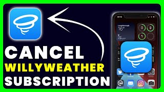 How to Cancel WillyWeather Subscription [upl. by Spada]