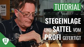 Gitarre Sattel und Steg anfertigen  So machts der Profi  GitarrenTunes zu Gast beim GuitarDoc [upl. by Latashia]