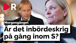 Morgongänget Ser vi starten på ett inbördeskrig i Socialdemokraterna [upl. by Yrrag424]