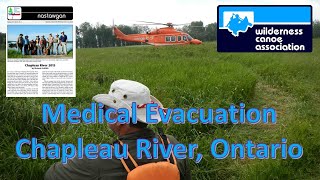 Chapleau River Medical Evacuation [upl. by Junko750]