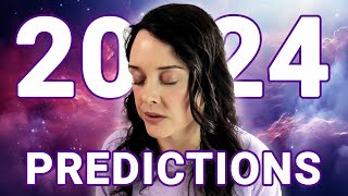 2024 PREDICTIONS What to Expect amp How to Prepare Yourself Channeled Psychic Predictions [upl. by Rye]