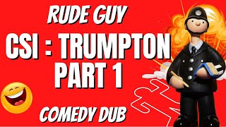 “CSI Trumpton Part 1quot  by Rude Guy Comedy adult dub 2023 Funny Adult Humour [upl. by Carolle448]