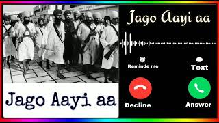 Jago Aayi aa ringtone video song Punjabi 2021 [upl. by Annaesor]