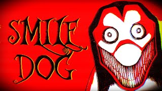 Why Smile Dog is a PERFECT Creepypasta [upl. by Marion182]