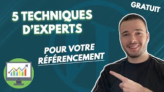 5 techniques dexperts pour booster le référencement Google de votre site WordPress [upl. by Ruthven]