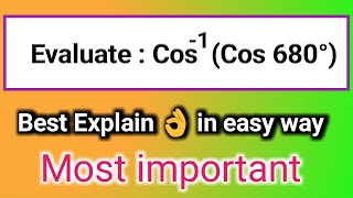 Evaluate cos inverse cos 680 degree  Evaluate cos1cos 680 [upl. by Heater]