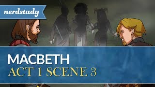 Macbeth Summary Act 1 Scene 3  Nerdstudy [upl. by Osric]