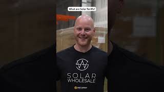 What are Solar Tariffs shorts solarpanel solartariffs [upl. by Stanfield]