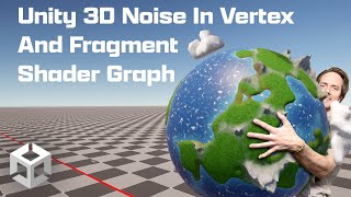 Unity 3D Noise In Vertex And Fragment Shader Graph [upl. by Naejarual649]