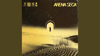 Arena Seca [upl. by Worsham]