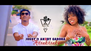 JOSSY ft ANDRY GARORA  HITSAKITSAKY  Clip Officiel  SaryMg 2023 [upl. by Aicilif]