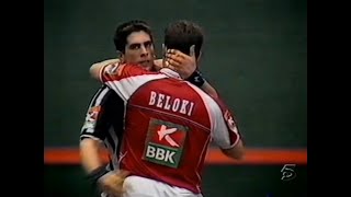 BELOKI vs MIKEL GOÑI Ogueta · 2000 Mano individual QF [upl. by Mira]