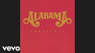 Alabama  Christmas In Dixie Official Audio [upl. by Sartin19]