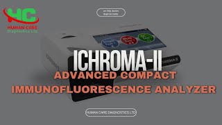 ICHROMA2 ADVANCED COMPACT IMMUNOFLUORESCENCE ANALYZER  HUMAN CARE DIAGNOSTICS [upl. by Okimuk953]