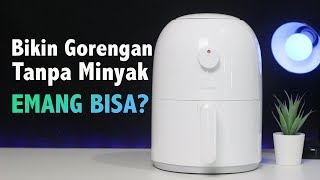 CANGGIH Bisa Menggoreng Makanan Tanpa Minyak  Mijia Onemoon Air Frayer by Xiaomi [upl. by Shaylyn]