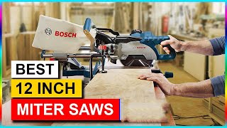 Best 12Inch Miter Saws in 2024  Top 5 Miter Saw Review [upl. by Schacker]