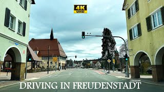 Driving in Freudenstadt Germany  4K UHD  Driving Tour  A Full Drive through Freudenstadt [upl. by Yttap]