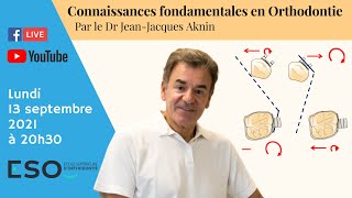 Connaissances fondamentales en orthodontie • JeanJacques AKNIN [upl. by Neerom]