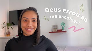 DEUS ERROU QUANDO ME ESCOLHEU PARA SERVILO [upl. by Oj]