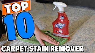 Top 10 Best Carpet Stain Removers Review In 2024 [upl. by Amalberga]