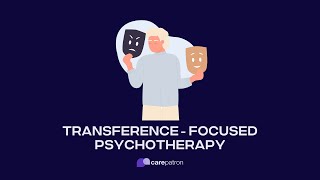 Transference Focused Psychotherapy [upl. by Innoc494]