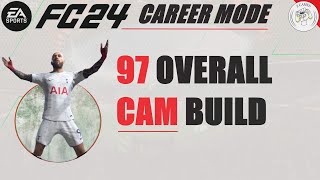 Best 97 Overall Center Attacking Midfielder CAM Build for EA Sports FC 24 Career Mode [upl. by Mharg]